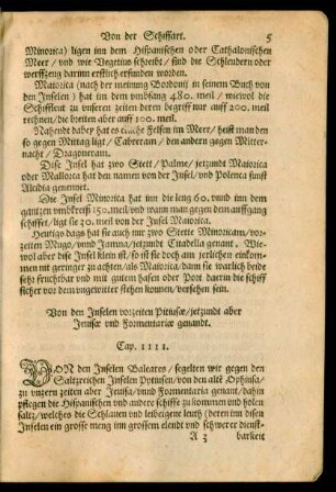 Von den Inselen vorzeiten Pitiusae/ jetzundt aber Jevisae und Formentariae genandt. Cap. IIII.