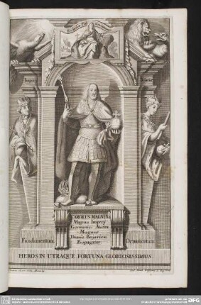 Carolus Magnus Magnus Imperij Germanici Auctor Magnus Domus Bojaricae Propagator
