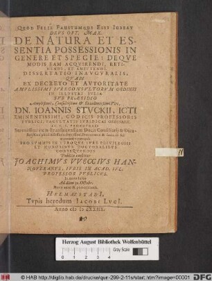 De Natura Et Essentia Possessionis In Genere Et Specie: Deque Modis Eam Acquirendi, Retinendi, Et Amittendi. Dissertatio Inauguralis