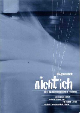 Nicht ich - über das Marionettentheater von Kleist