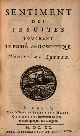 Sentiment des Jésuites, touchant le péché philosophique, 3. Troisième lettre