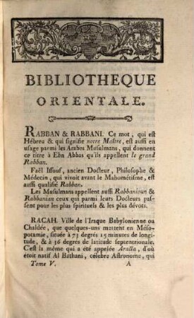 Bibliothèque Orientale, Ou Dictionnaire Universel : Contenant tout ce qui fait connoître les peuples de l'Orient; leurs Histoires et Traditions, tant fabuleuses que véritables ..., Tome 5