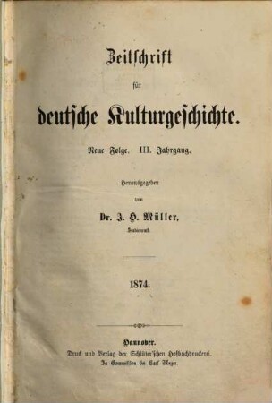 Zeitschrift für deutsche Kulturgeschichte. 3, 3. 1874