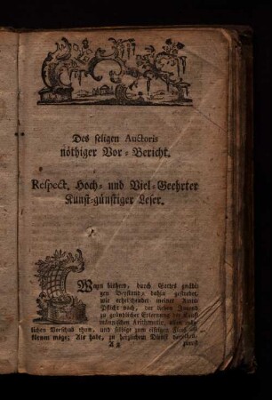 Des seligen Auctoris nöthiger Vor-Bericht.
