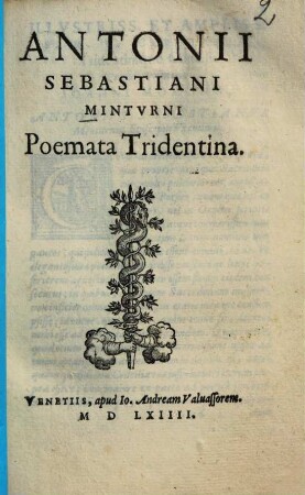Antonii Sebastiani Minturni Poemata Tridentina