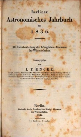 Berliner astronomisches Jahrbuch. 1836 = Bd. 61 (1834)