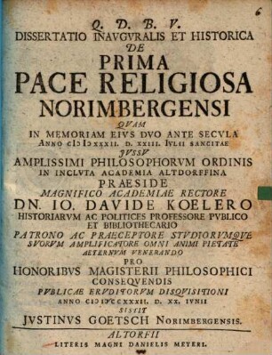 Dissertatio Inavgvralis Et Historica De Prima Pace Religiosa Norimbergensi