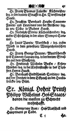 Sr. Königl. Hoheit Printz Philipp Wilhelms Hof-Staats/ davon die meisten zu Schwedt wohnhafft.