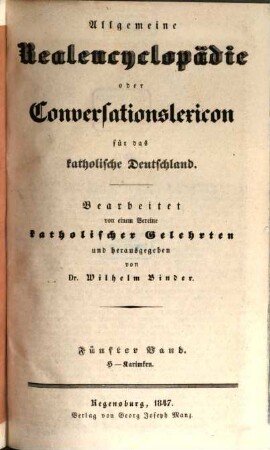 Allgemeine Realencyclopädie oder Conversationslexicon für das katholische Deutschland, 5. H - Karimken