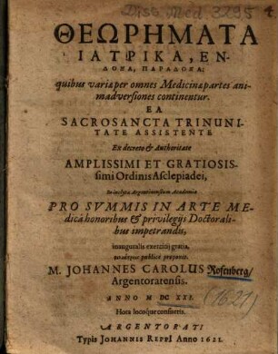 Theōrēmata Iatrika, Endoxa, Paradoxa : quibus variae per omnes Medicinae partes animadversiones continentur