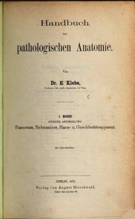 Handbuch der pathologischen Anatomie. 1,2