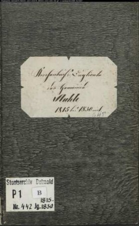Kirchenbuchduplikat der katholischen Gemeinde Stahle, Kreis Höxter (GHT 1815-1830). (Gemeinde: Katholische Gemeinde Stahle)