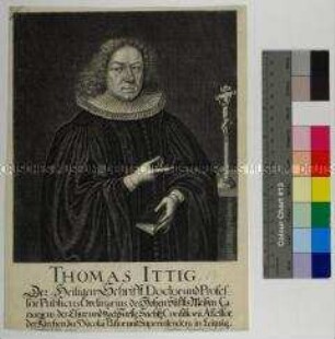 Porträt des lutherischen Theologen Thomas Ittig Superintendent und Konsistorialassessor in Leipzig