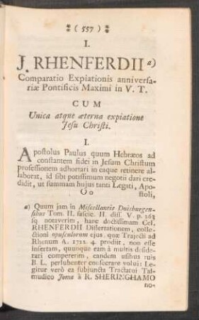 I. - J. RHENFERDII Comparatio Expiationis anniversariae Pintificis Maximi in V. T. cum unica atque aeterna Expiatione Jesu Christi