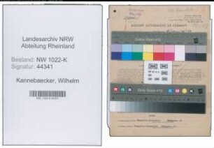 Entnazifizierung Wilhelm Kannebaecker , geb. 25.09.1889 (Postsekretaer)