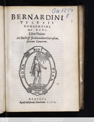 Bernardini Telesii Consentini De Mari, Liber Vnicus.