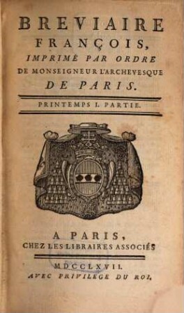 Breviaire François. [1],1, Printemps I. Partie