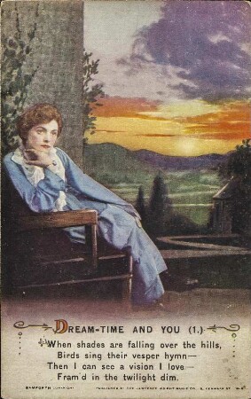 Dream-time and you (1.) When shades are falling over the hills [...]