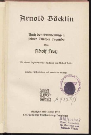 Arnold Böcklin : nach den Erinnerungen seiner Zürcher Freunde