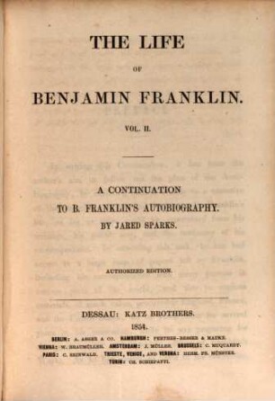 The Life of Benjamin Franklin. 2