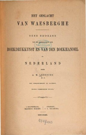 Het geslacht van Waesberghe : Eene bijdrage tot de geschiedenis der boekdrukkunst en van den boekhandel in Nederland