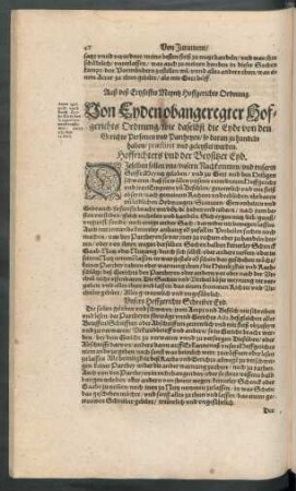 Auß deß Ertzsiffts Meyntz Hoffgerichts Ordnung. Von Eyden obangeregter Hofgerichts Ordnung/ wie daselbst die Eyde von den Gerichts Persoen und Partheyen ... geleystet werden.