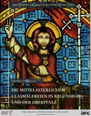 Band 13,2: Corpus vitrearum medii aevi - Deutschland: Die mittelalterlichen Glasmalereien in Regensburg und der Oberpfalz : ohne Regensburger Dom