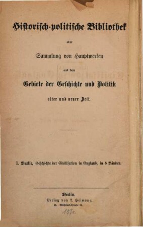 Henry Thomas Buckle's Geschichte der Civilisation in England, 1