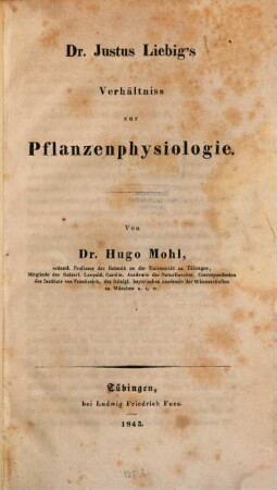 Dr. Justus Liebig's Verhältniss zur Pflanzenphysiologie